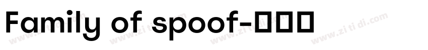 Family of spoof字体转换